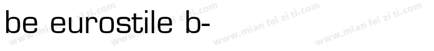 be eurostile b字体转换